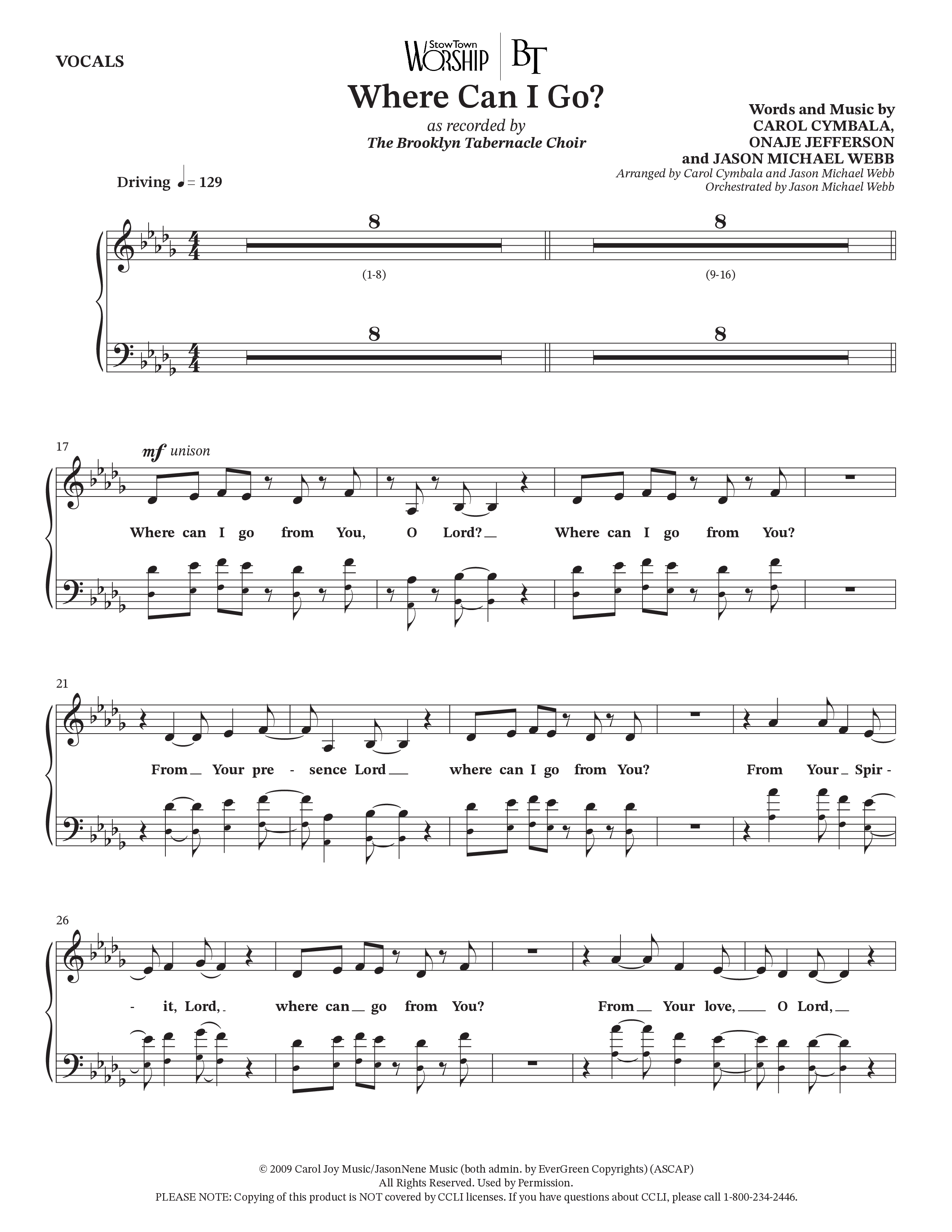 Where Can I Go (Choral Anthem SATB) Choir Sheet (SATB) (The Brooklyn Tabernacle Choir / Arr. Carol Cymbala / Orch. Jason Michael Webb)