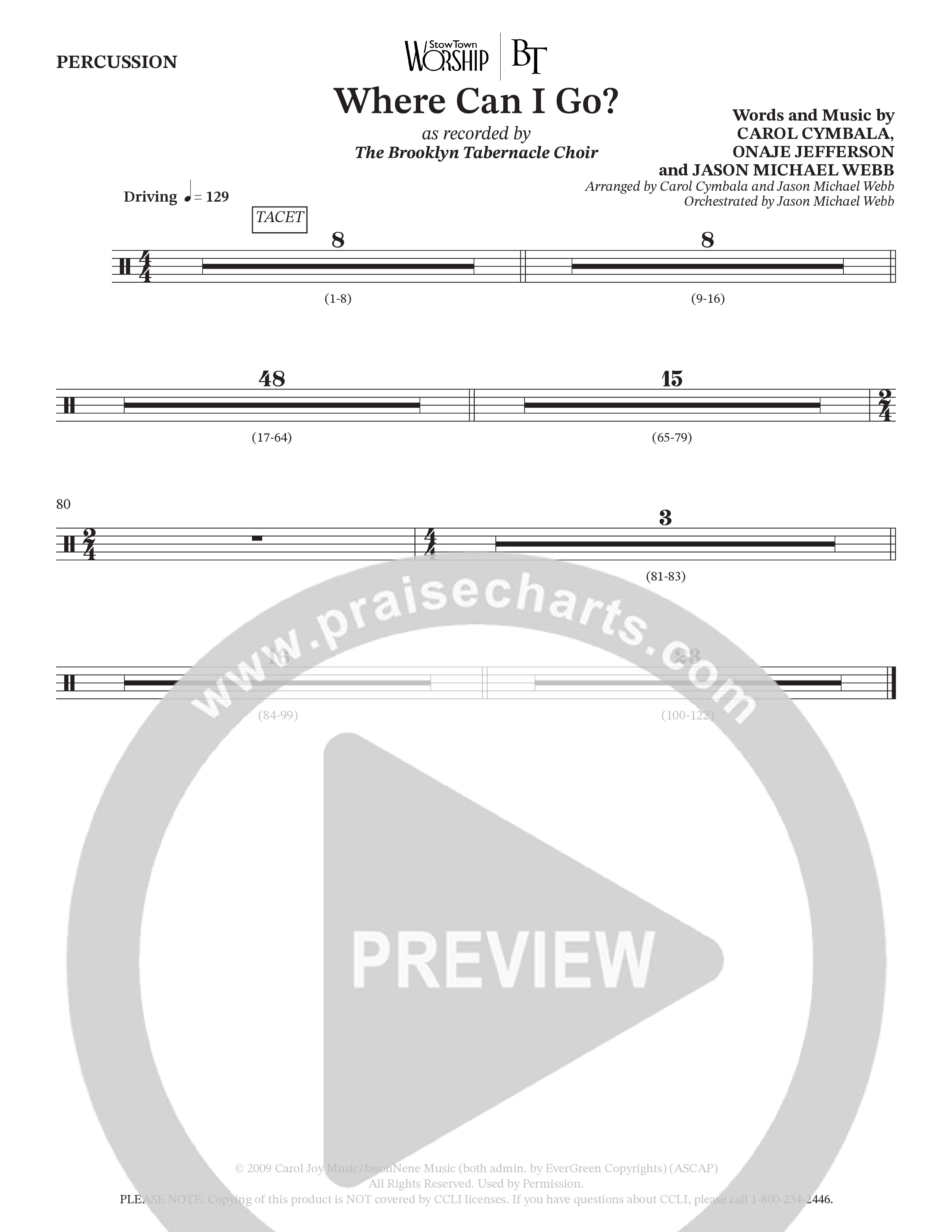 Where Can I Go (Choral Anthem SATB) Percussion (The Brooklyn Tabernacle Choir / Arr. Carol Cymbala / Orch. Jason Michael Webb)