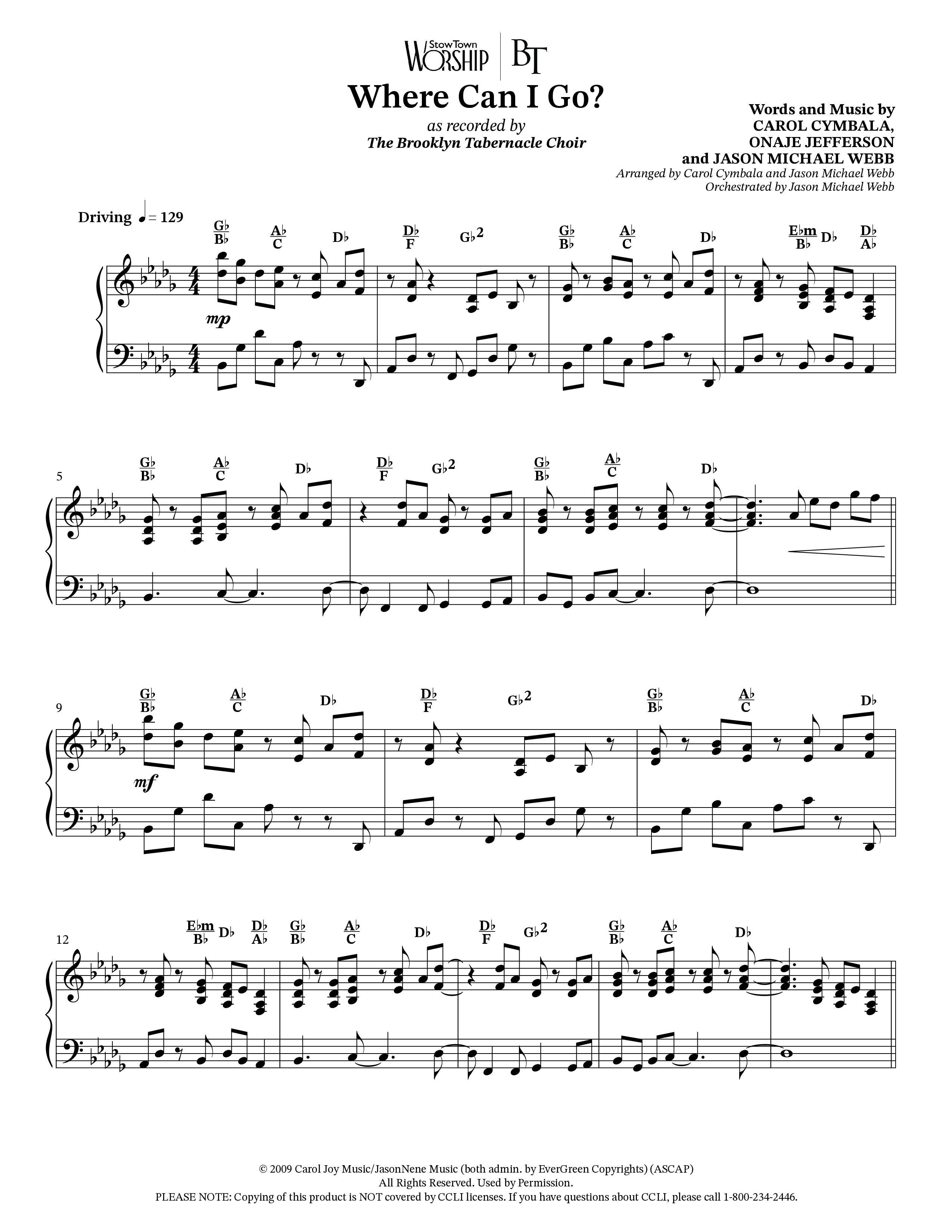 Where Can I Go (Choral Anthem SATB) Anthem (SATB/Piano) (The Brooklyn Tabernacle Choir / Arr. Carol Cymbala / Orch. Jason Michael Webb)