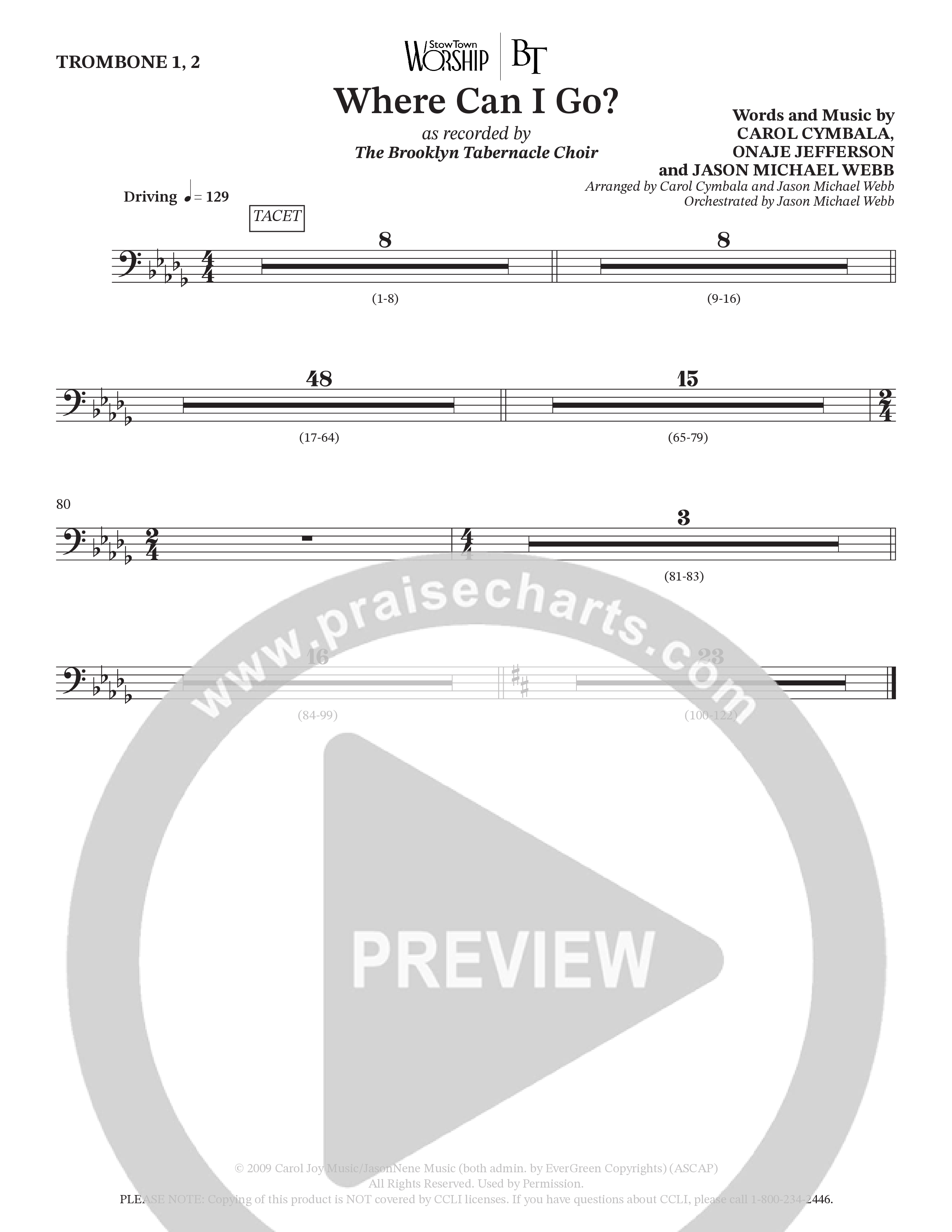 Where Can I Go (Choral Anthem SATB) Trombone 1/2 (The Brooklyn Tabernacle Choir / Arr. Carol Cymbala / Orch. Jason Michael Webb)