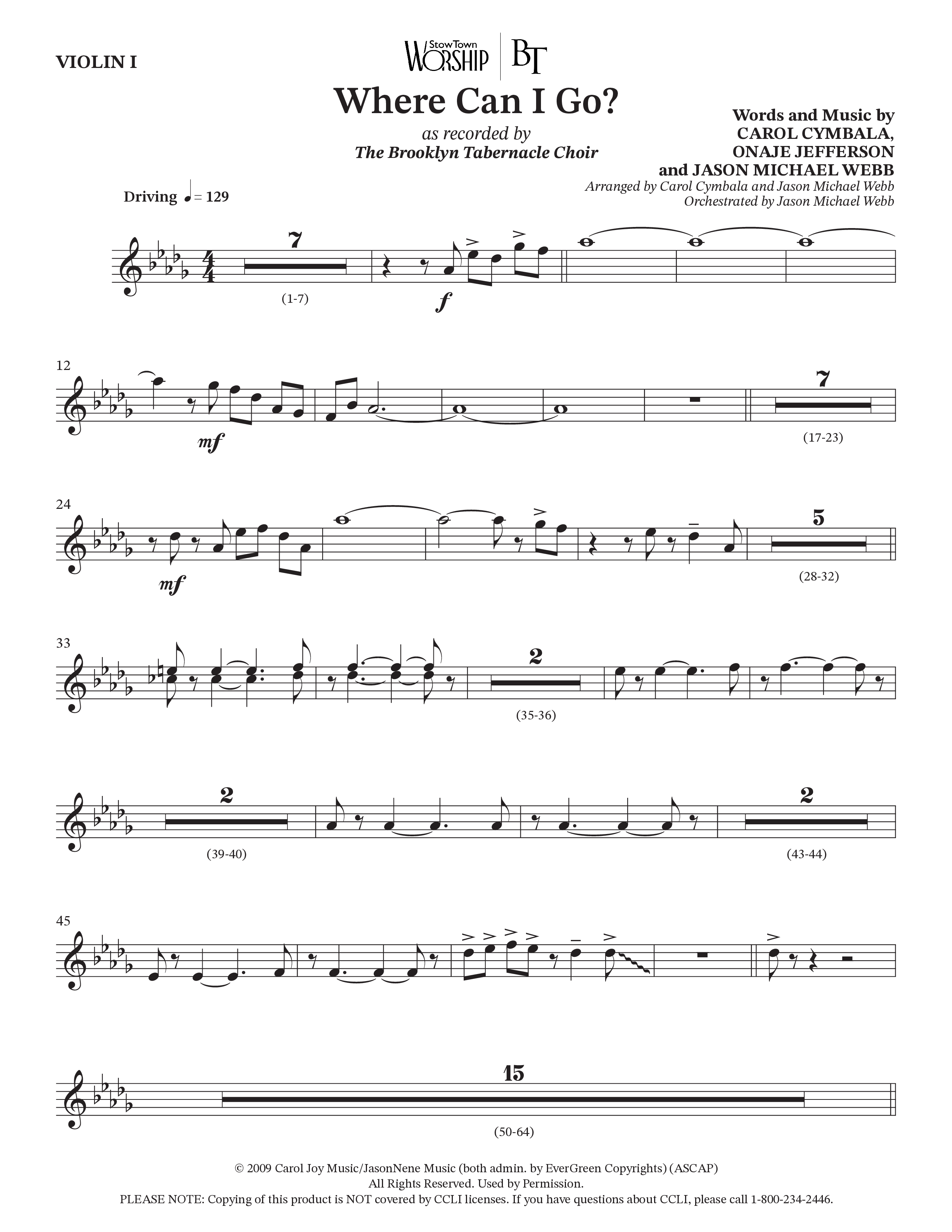 Where Can I Go (Choral Anthem SATB) Violin 1 (The Brooklyn Tabernacle Choir / Arr. Carol Cymbala / Orch. Jason Michael Webb)