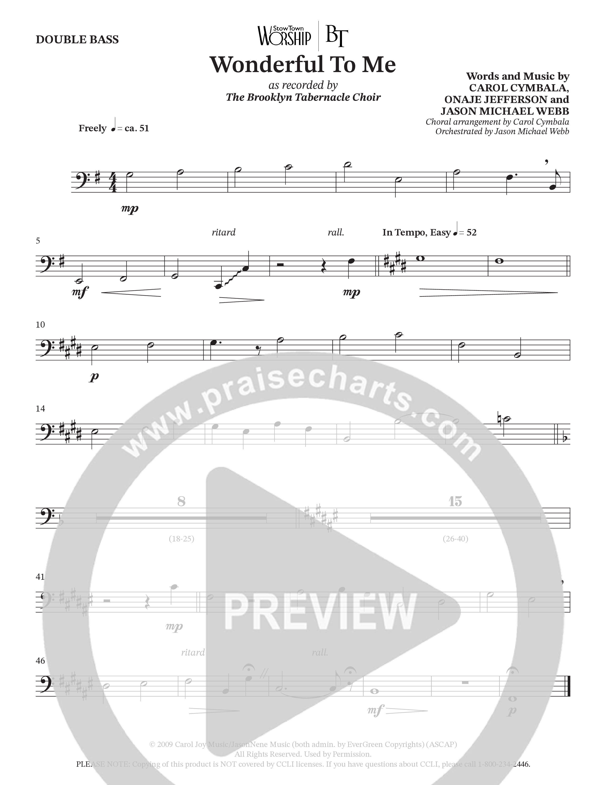 Wonderful To Me (Choral Anthem SATB) Double Bass (The Brooklyn Tabernacle Choir / Arr. Carol Cymbala / Orch. Jason Michael Webb)