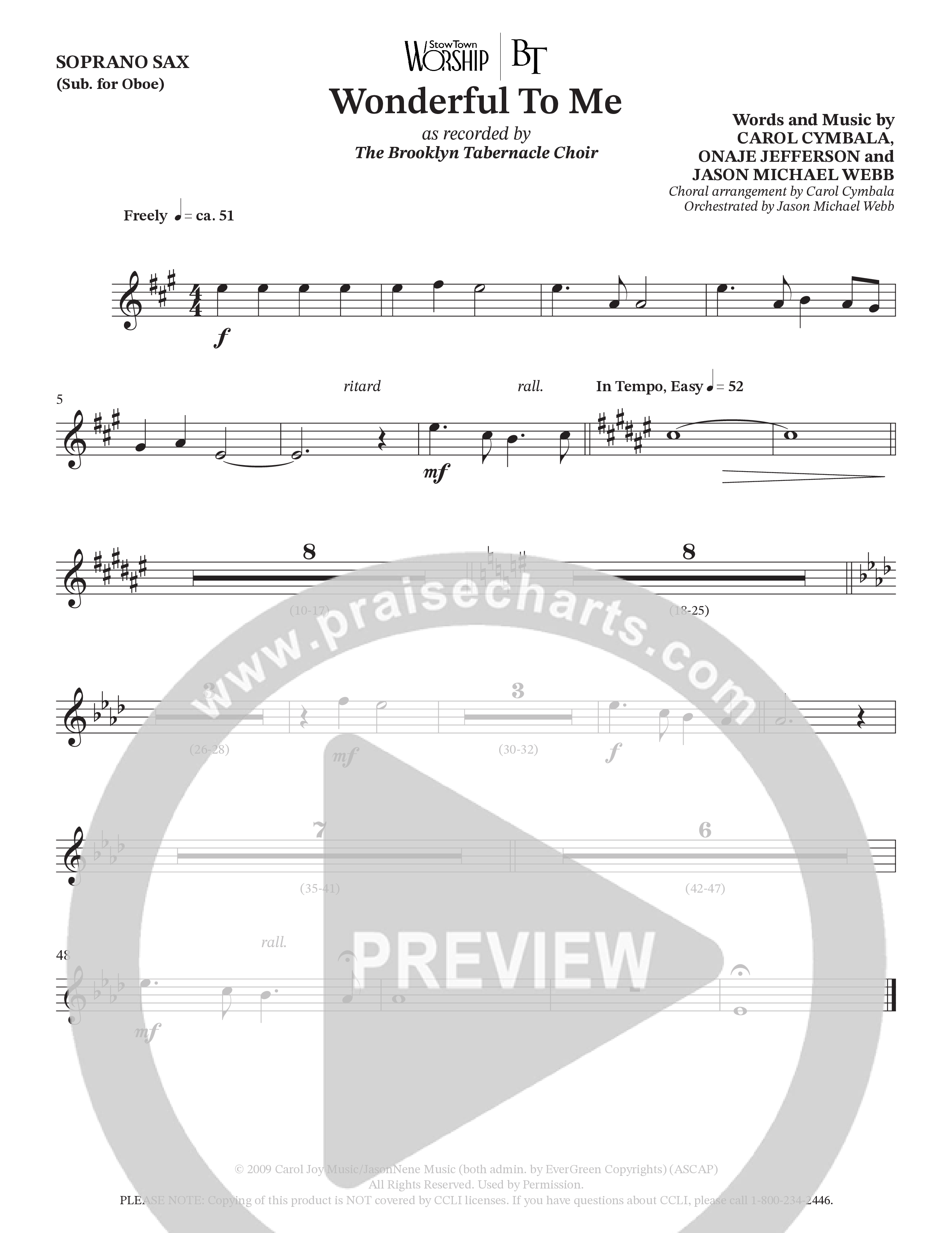 Wonderful To Me (Choral Anthem SATB) Soprano Sax (The Brooklyn Tabernacle Choir / Arr. Carol Cymbala / Orch. Jason Michael Webb)