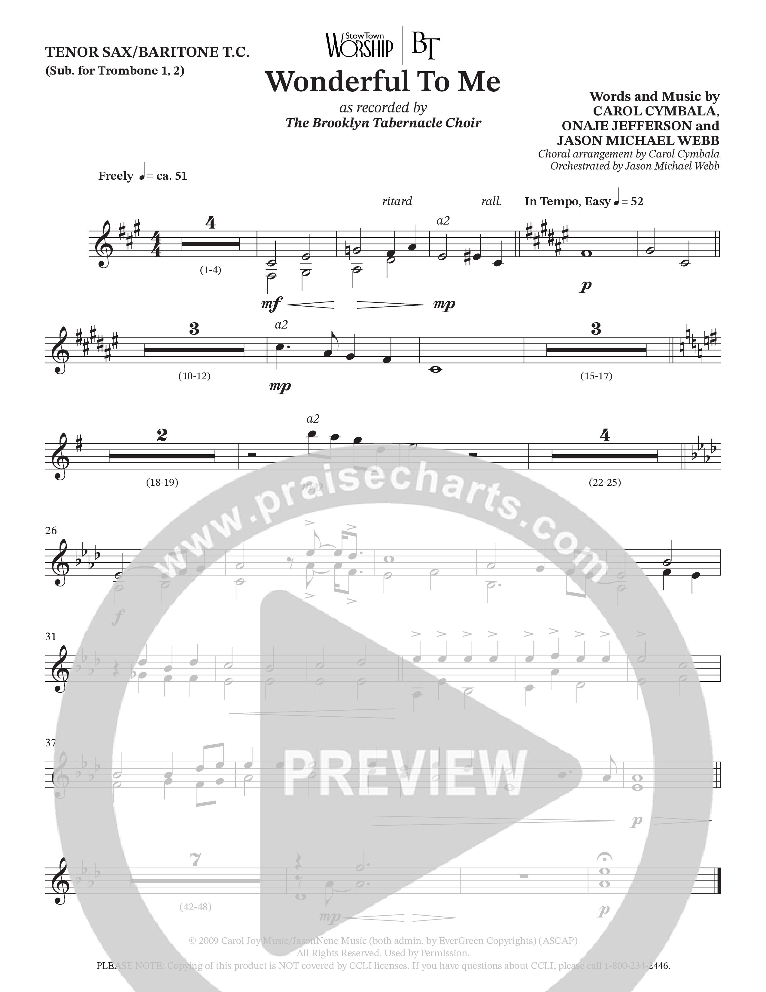 Wonderful To Me (Choral Anthem SATB) Tenor Sax/Baritone T.C. (The Brooklyn Tabernacle Choir / Arr. Carol Cymbala / Orch. Jason Michael Webb)