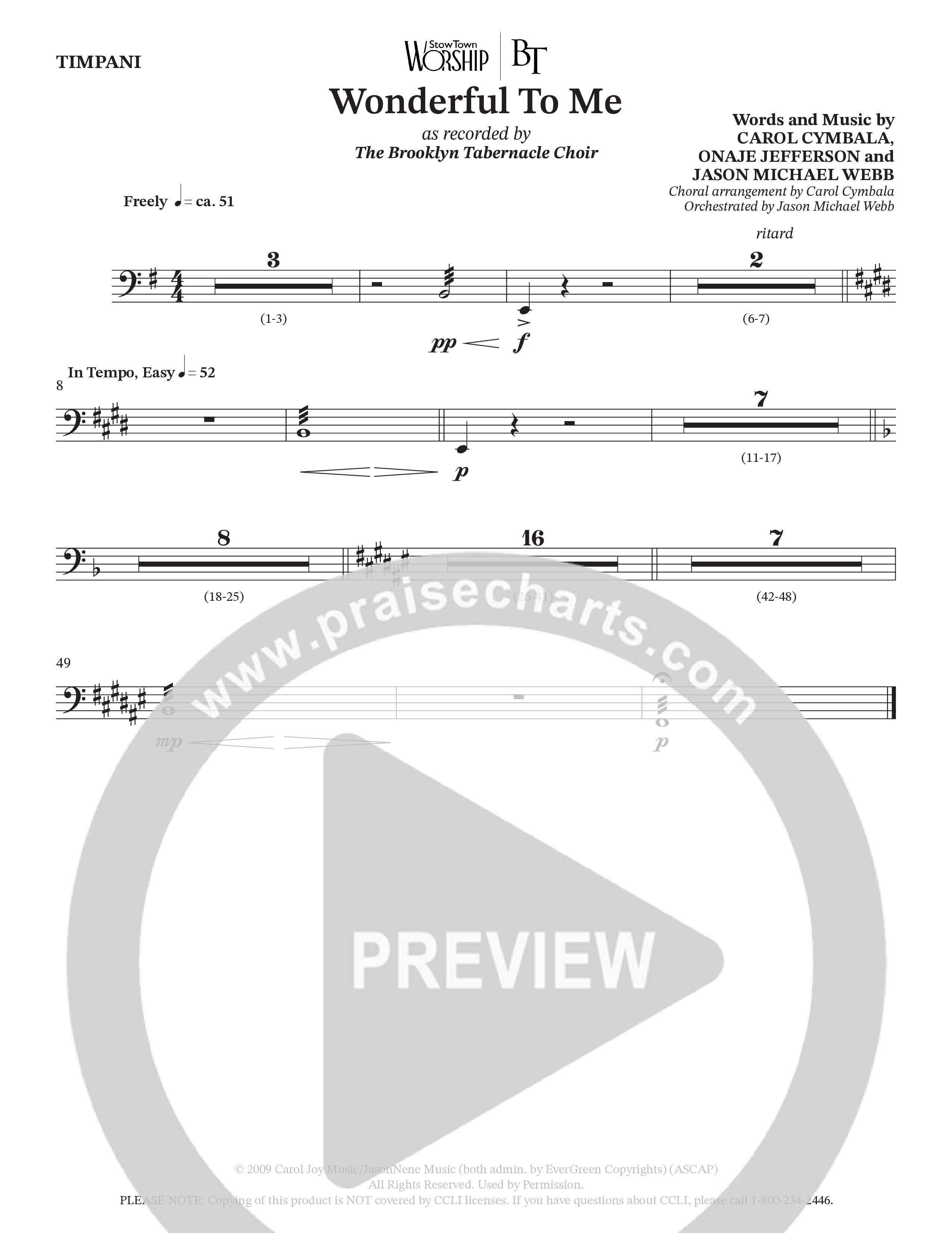 Wonderful To Me (Choral Anthem SATB) Timpani (The Brooklyn Tabernacle Choir / Arr. Carol Cymbala / Orch. Jason Michael Webb)