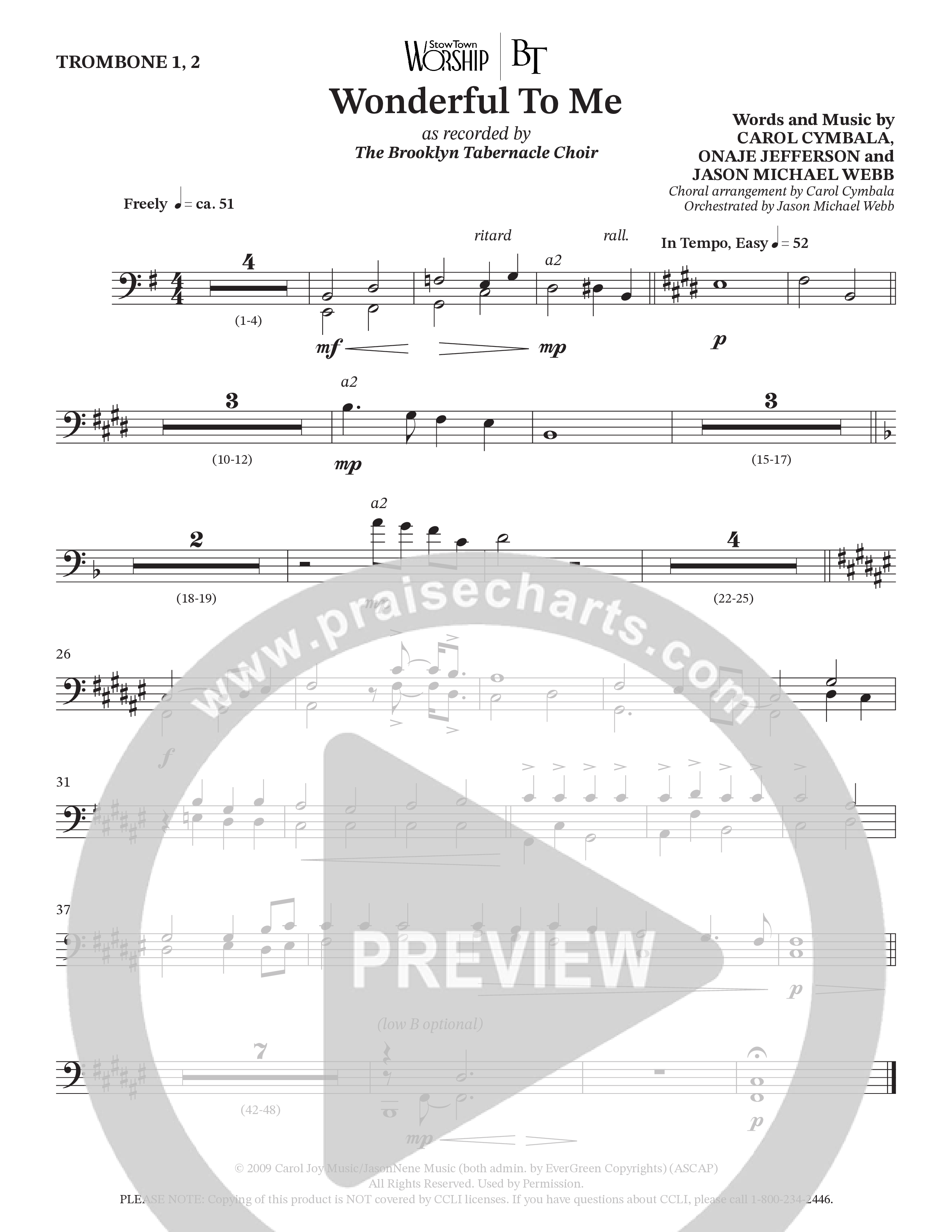 Wonderful To Me (Choral Anthem SATB) Trombone 1/2 (The Brooklyn Tabernacle Choir / Arr. Carol Cymbala / Orch. Jason Michael Webb)