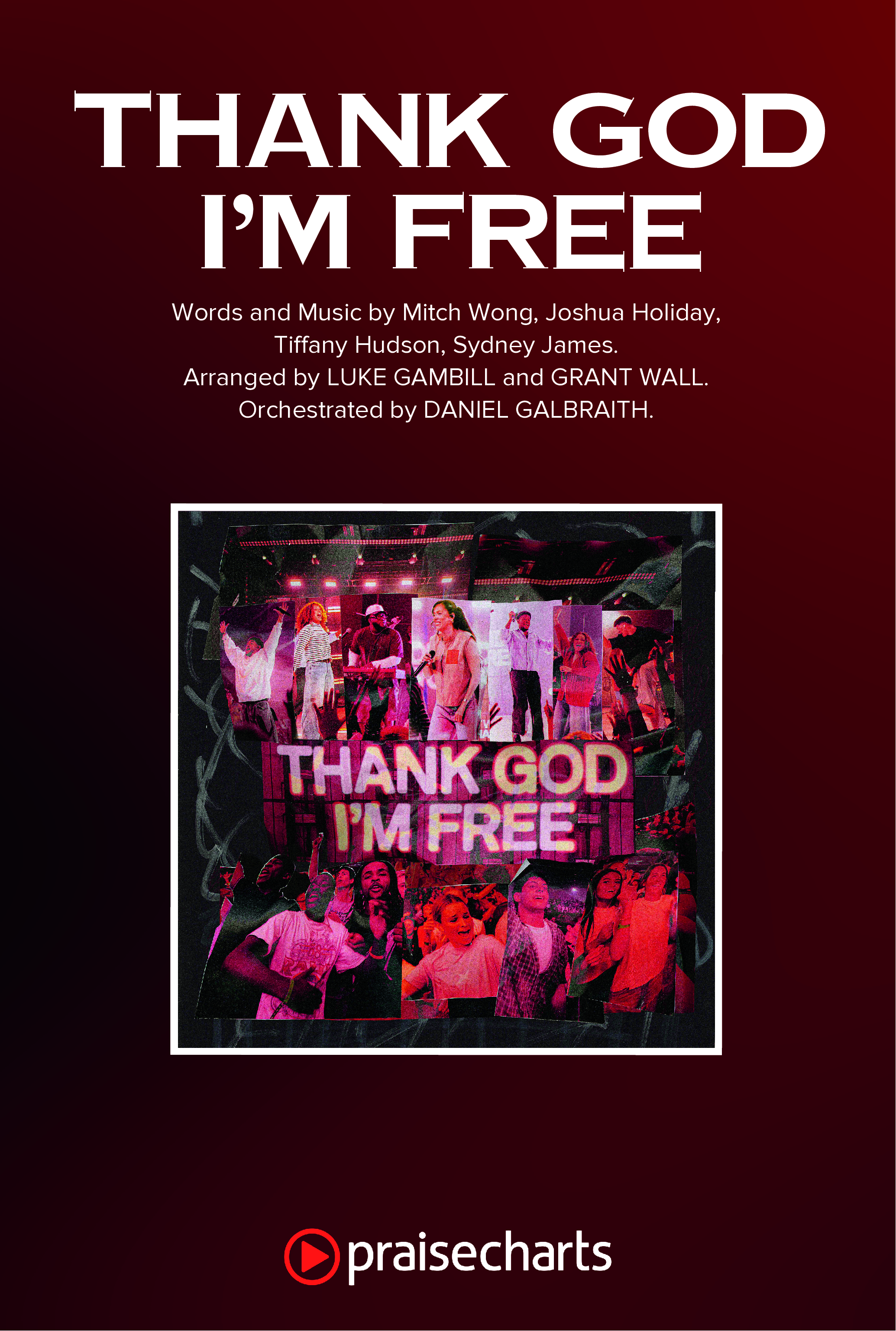 Thank God I'm Free (Sing It Now) Octavo Cover Sheet (ELEVATION RHYTHM / Lizzie Morgan / Arr. Luke Gambill)