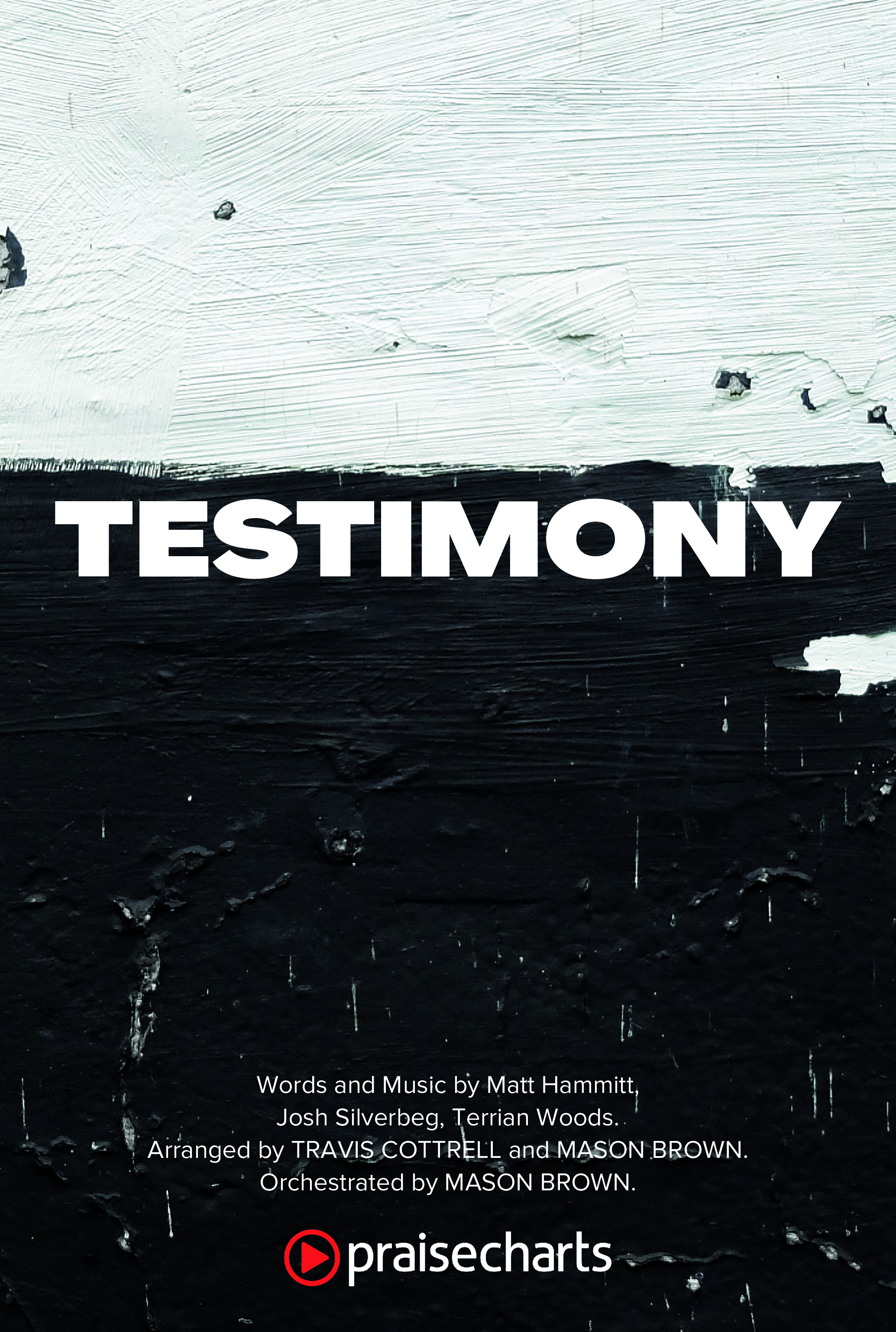 Testimony (Choral/SATB) Octavo Cover Sheet (Travis Cottrell / Cheryl Stark / Arr. Mason Brown)