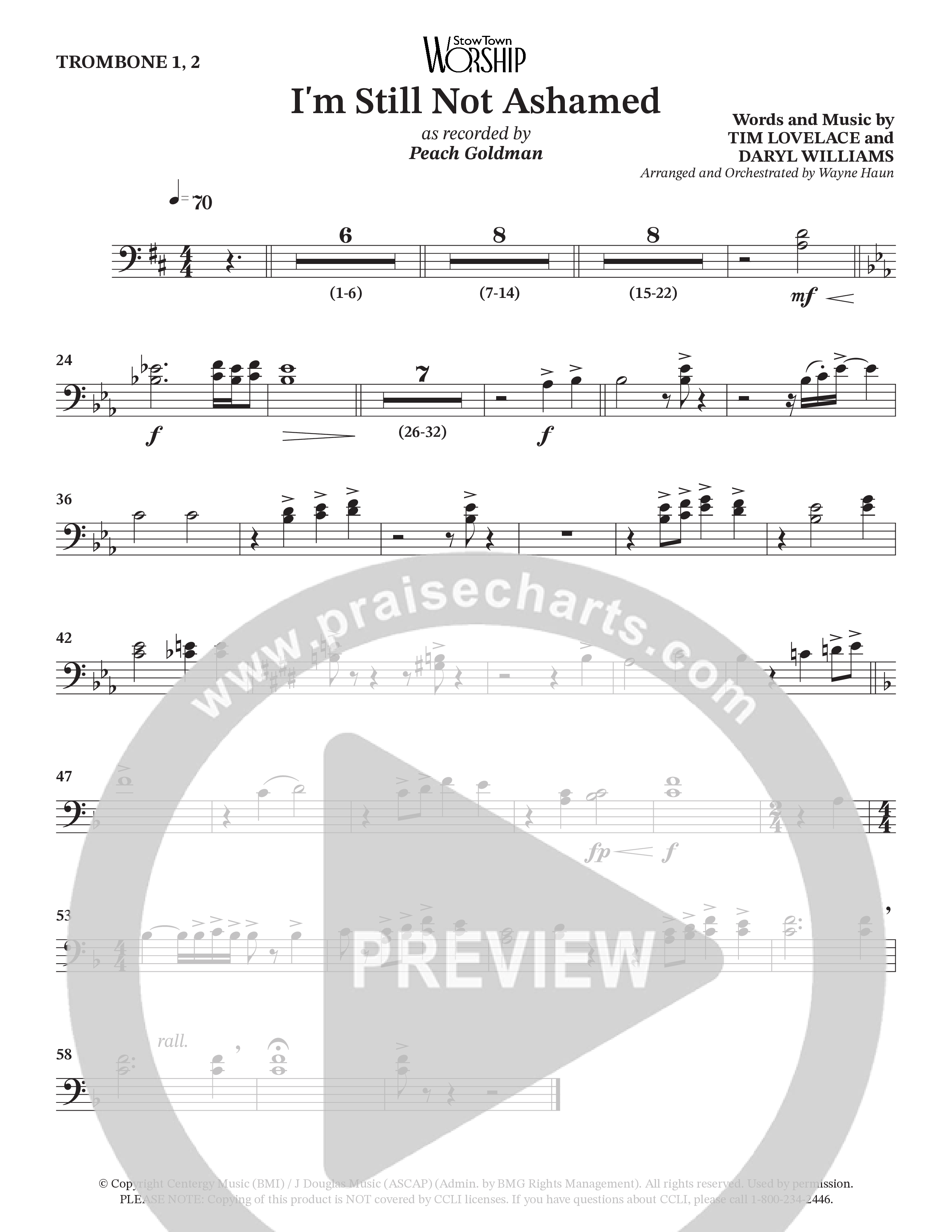 I'm Still Not Ashamed (Choral Anthem SATB) Trombone 1/2 (Peach Goldman)