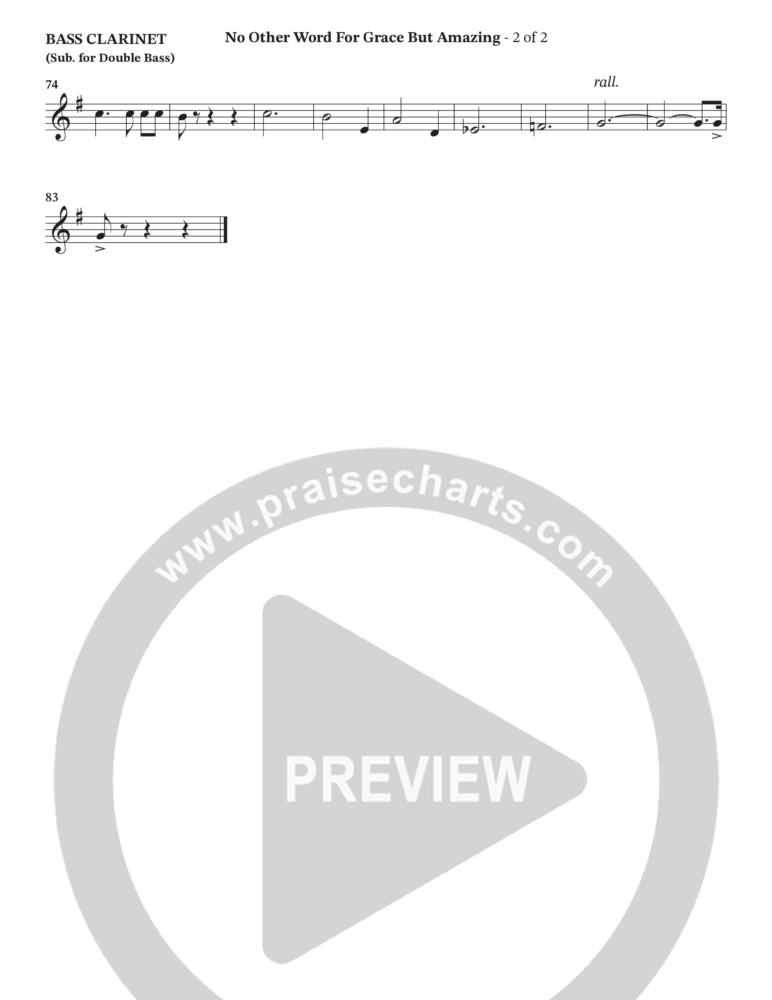 No Other Word For Grace But Amazing (Choral Anthem SATB) Bass Clarinet (Janet Paschal / Houston's First Worship)