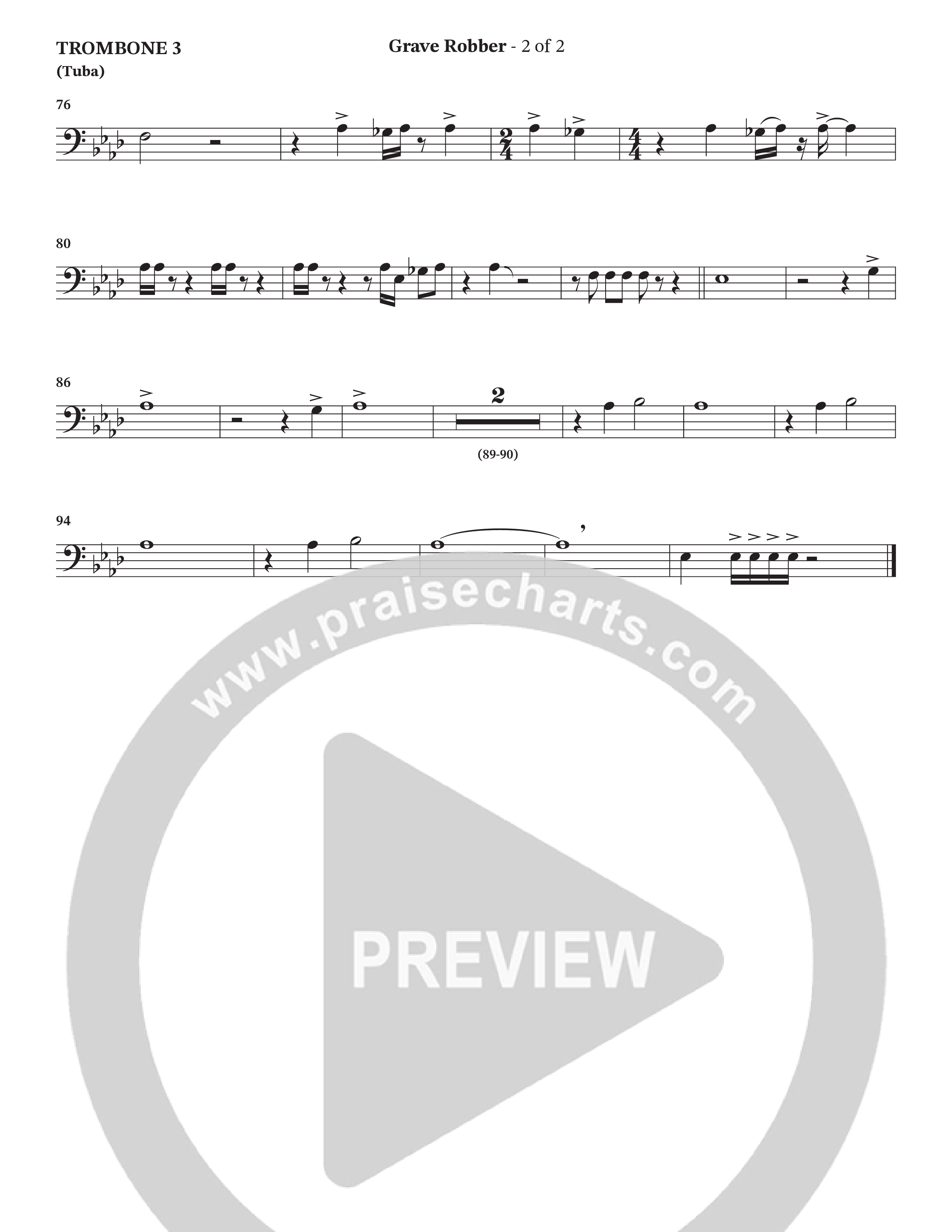 Grave Robber / Ain't No Grave (Choral Anthem SATB) Trombone 3/Tuba (Charles Billingsley / Arr. Wayne Haun)