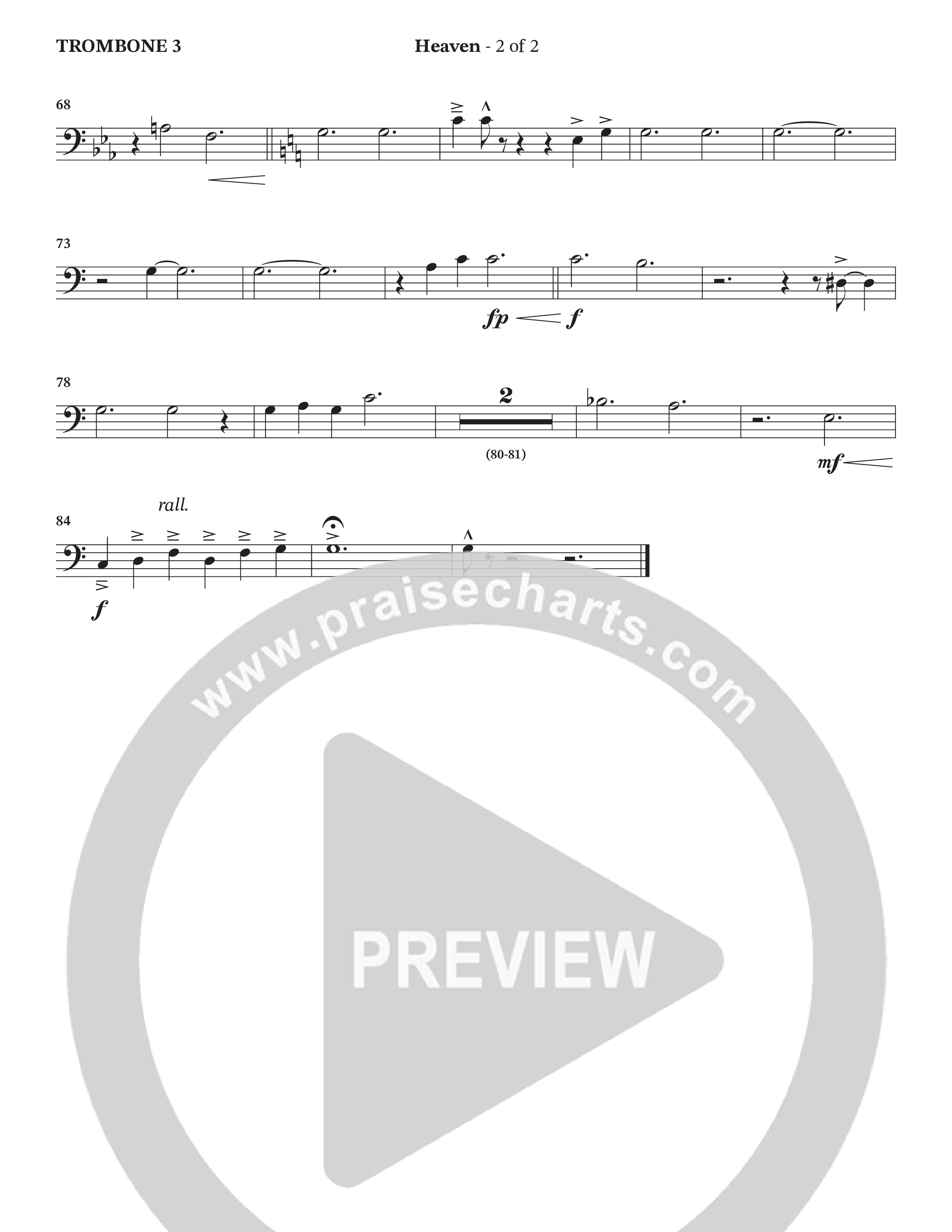 Heaven (Choral Anthem SATB) Trombone 3 (Charles Billingsley / Arr. Bradley Knight / Orch. Wayne Haun)