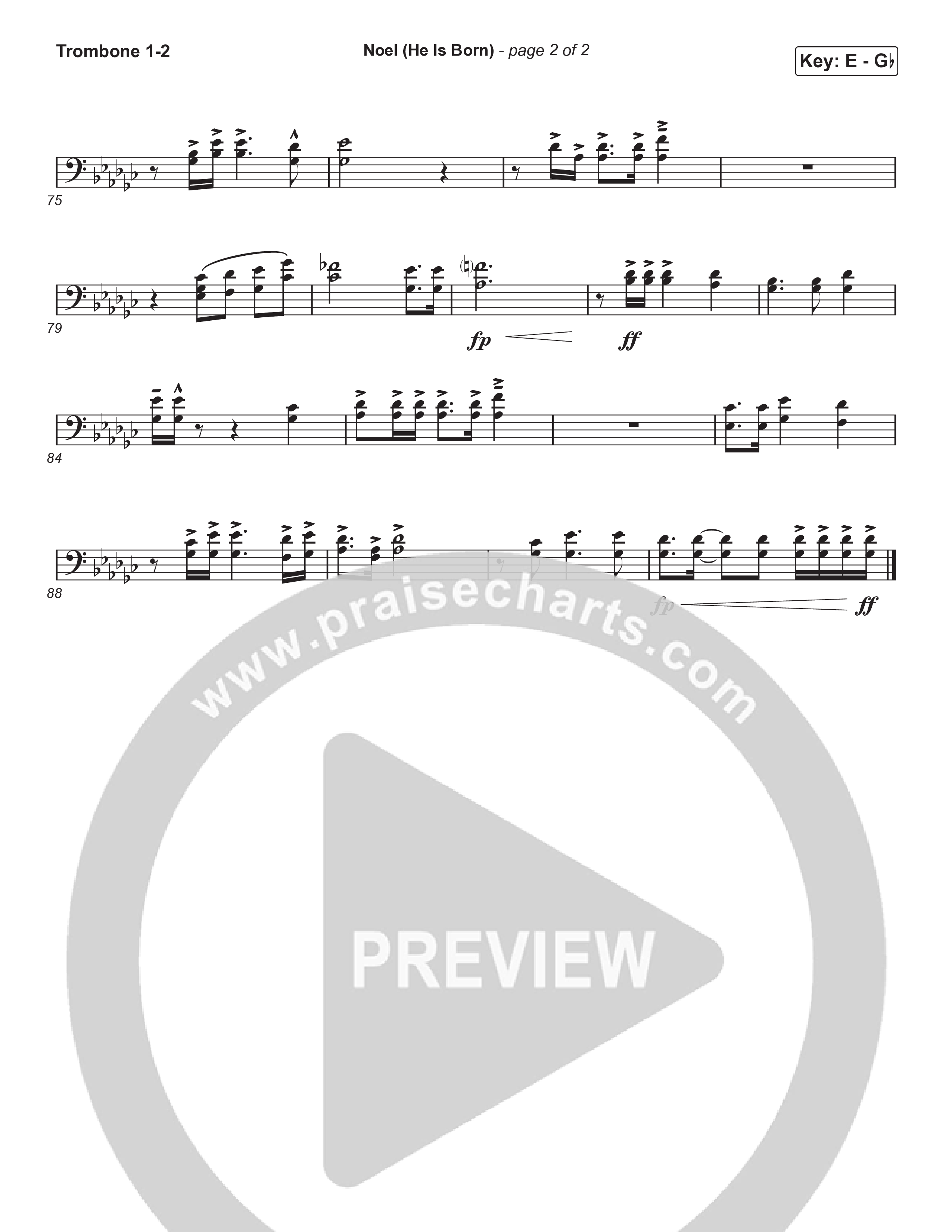 Noel (He Is Born) (Choral Anthem SATB) Trombone 1,2 (Tommee Profitt / Stanaj / Arr. Luke Gambill)