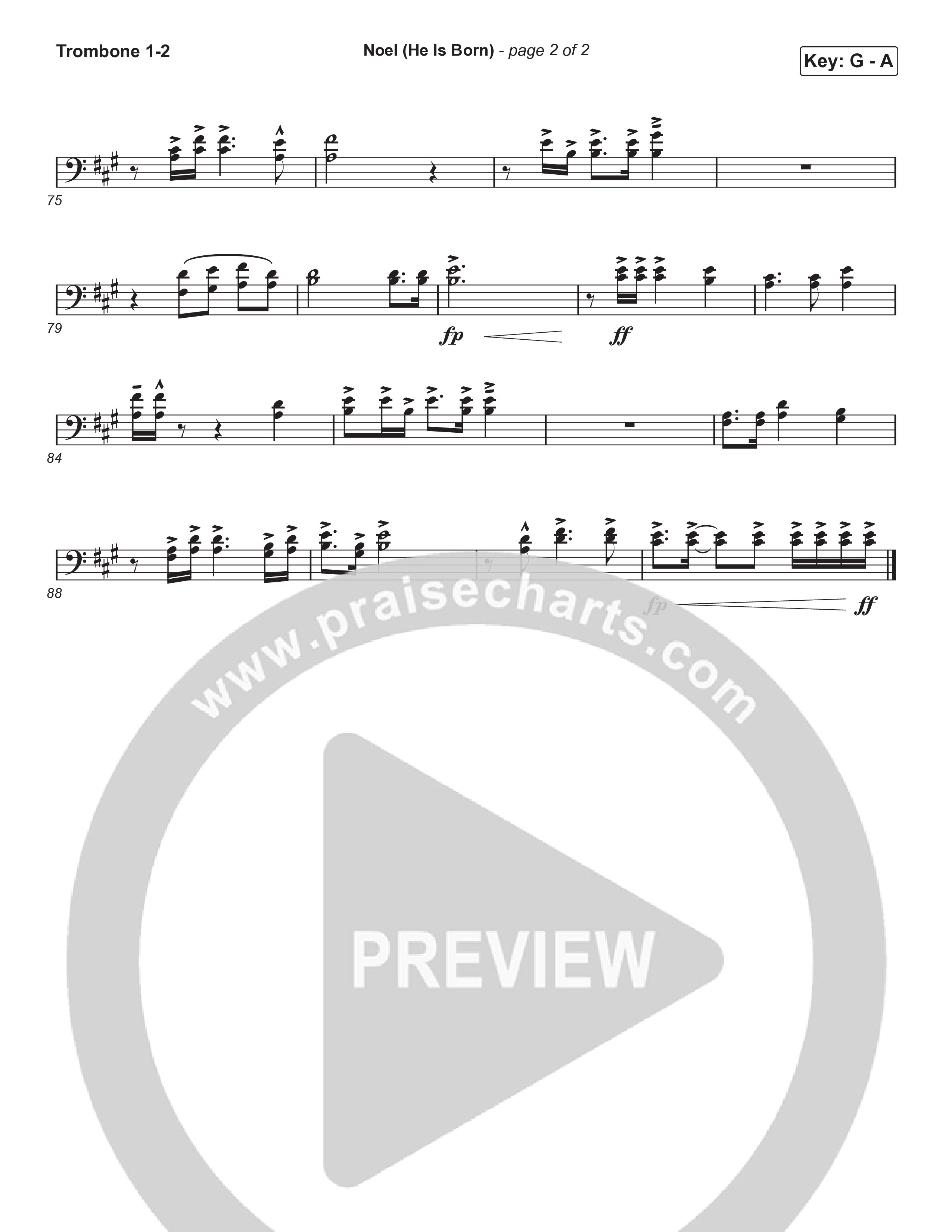 Noel (He Is Born) (Sing It Now) Trombone 1/2 (Tommee Profitt / Stanaj / Arr. Luke Gambill)