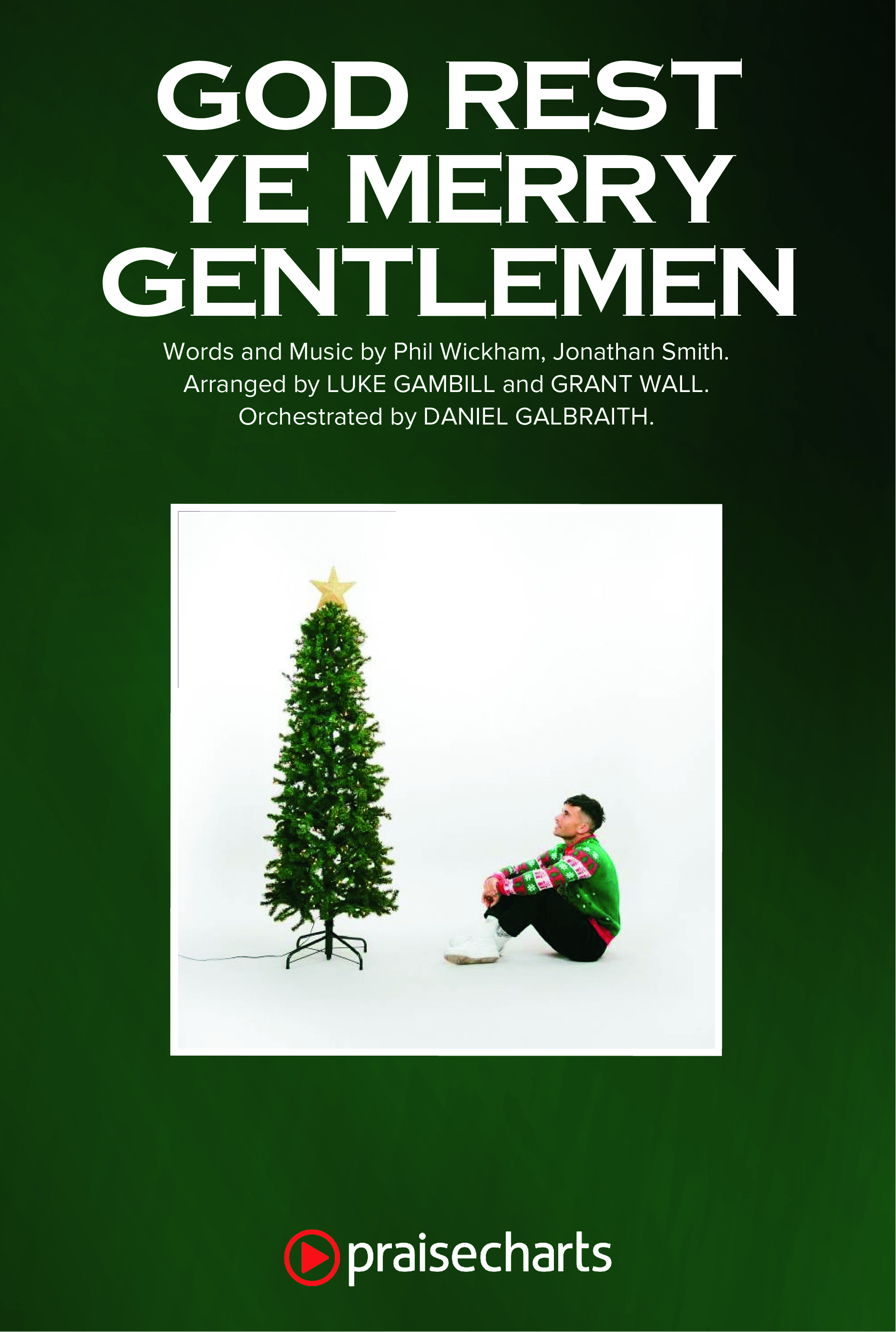God Rest Ye Merry Gentlemen (Choral Anthem SATB) Octavo Cover Sheet (Phil Wickham / Arr. Luke Gambill)