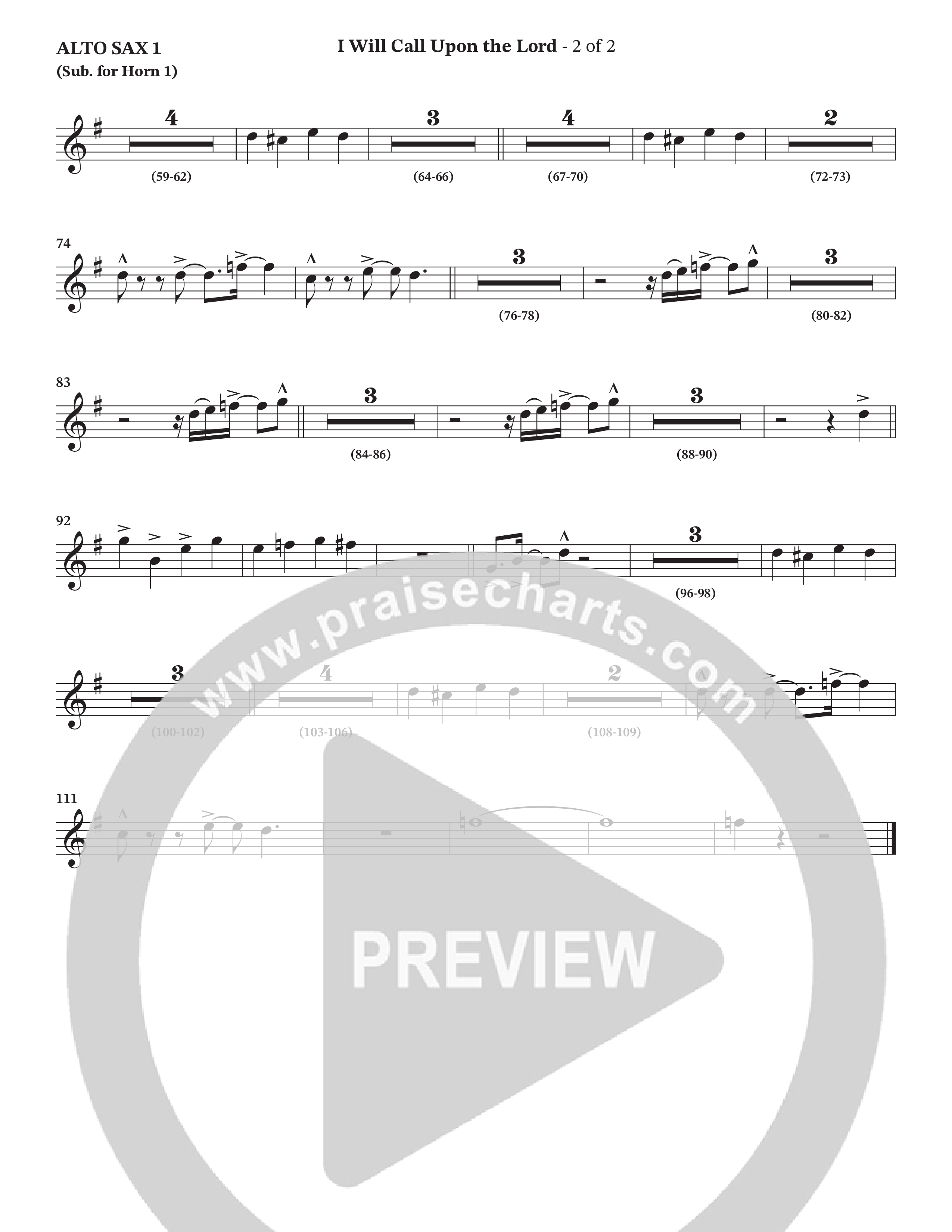 I Will Call Upon The Lord (Choral Anthem SATB) Alto Sax (StowTown Worship / TaRanda Greene)