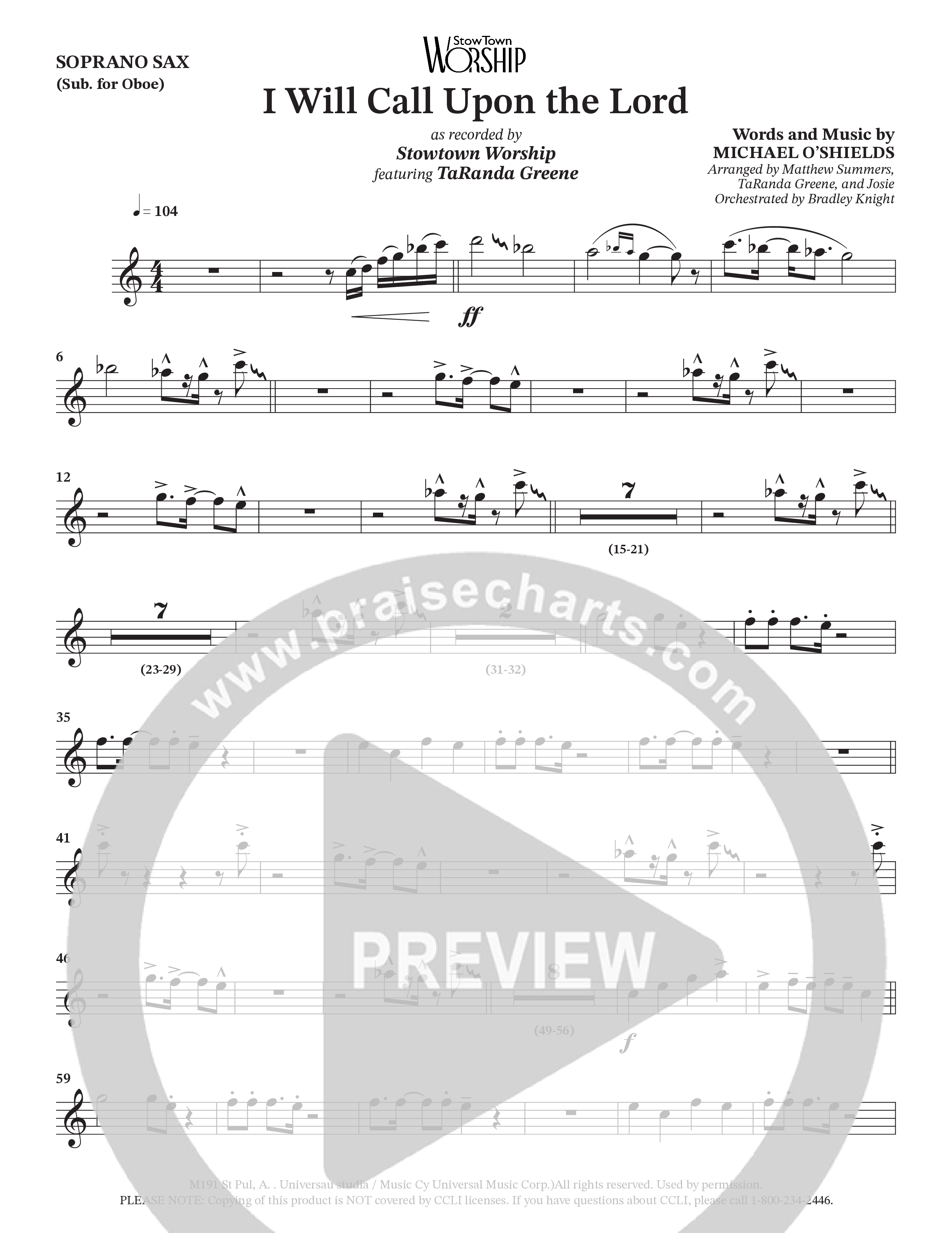 I Will Call Upon The Lord (Choral Anthem SATB) Soprano Sax (StowTown Worship / TaRanda Greene)