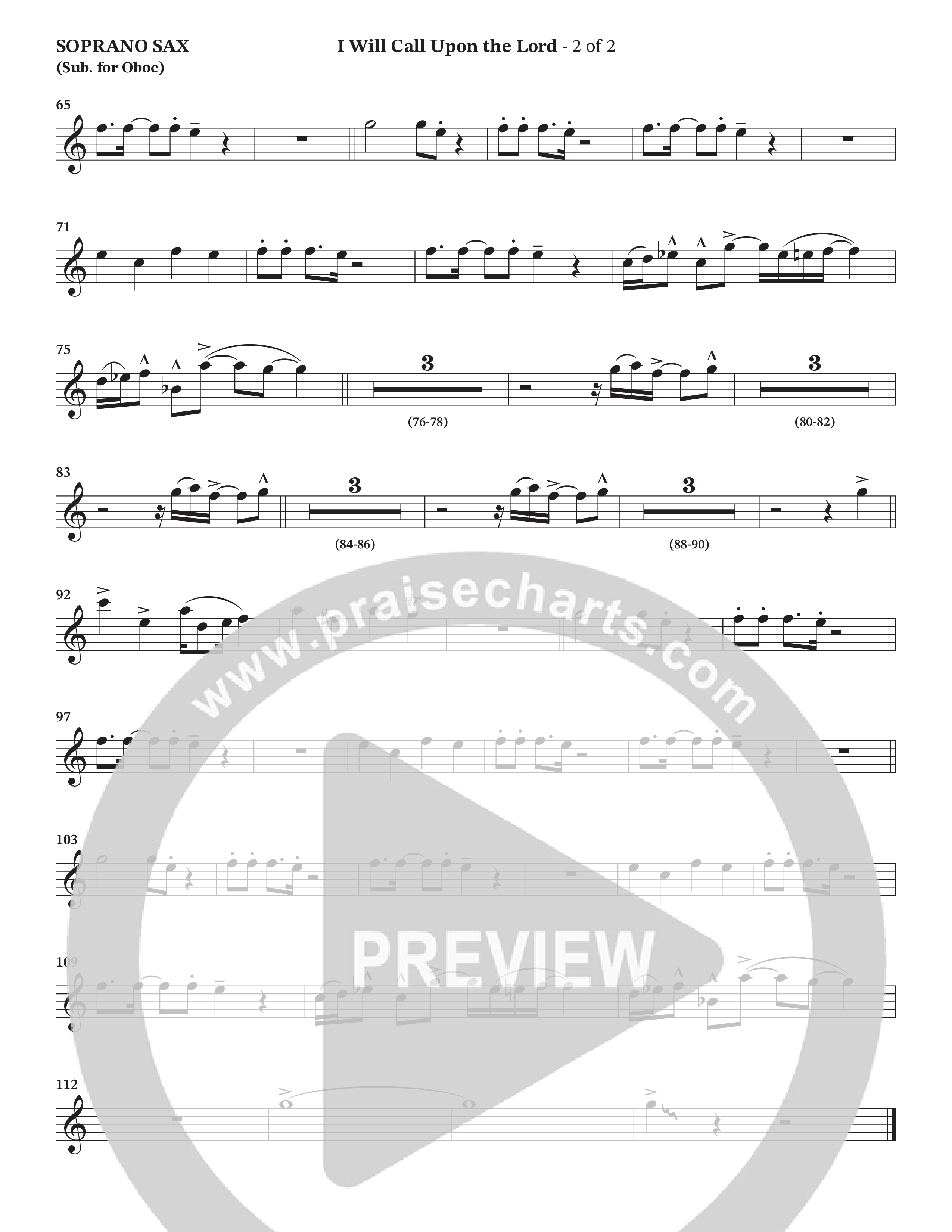 I Will Call Upon The Lord (Choral Anthem SATB) Soprano Sax (StowTown Worship / TaRanda Greene)