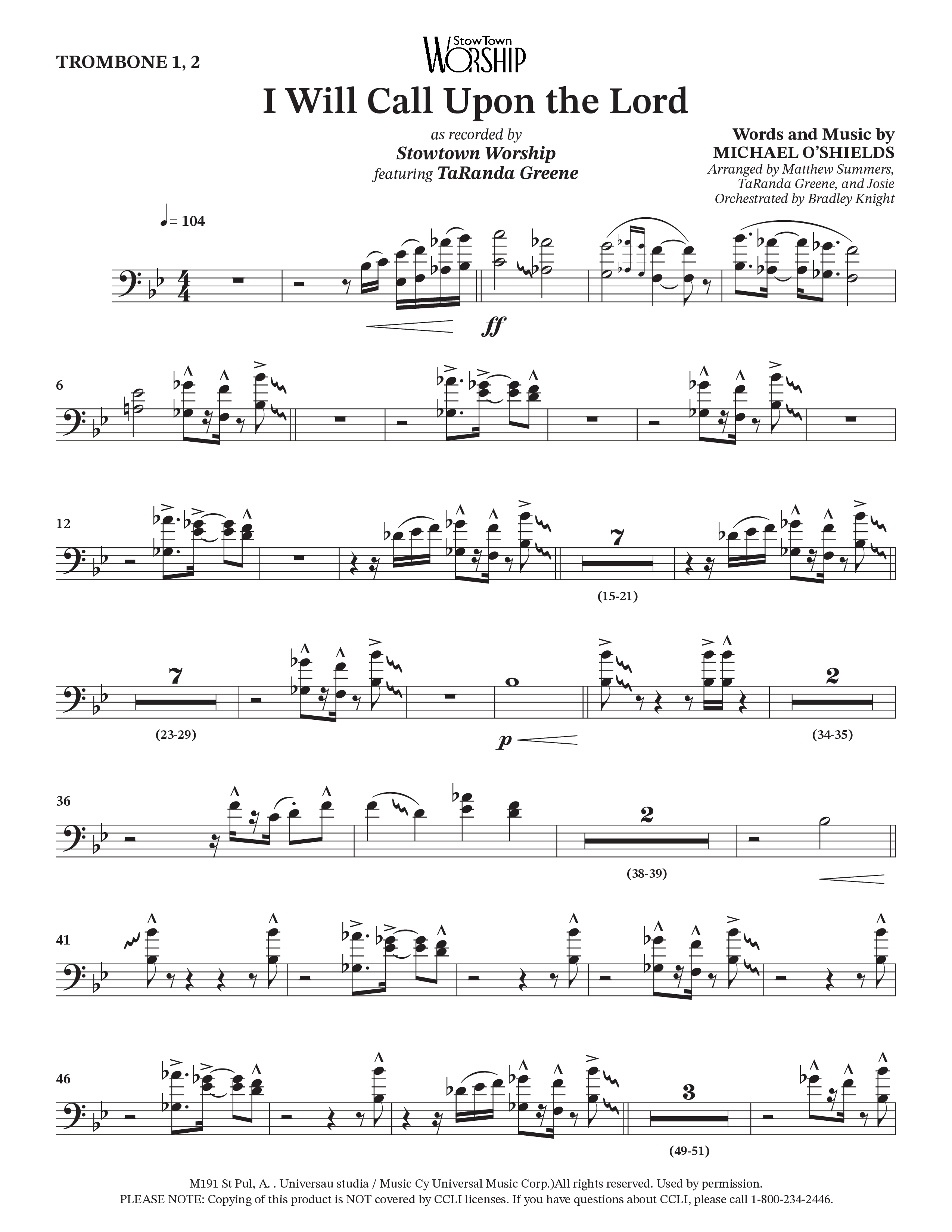 I Will Call Upon The Lord (Choral Anthem SATB) Trombone 1/2 (StowTown Worship / TaRanda Greene)