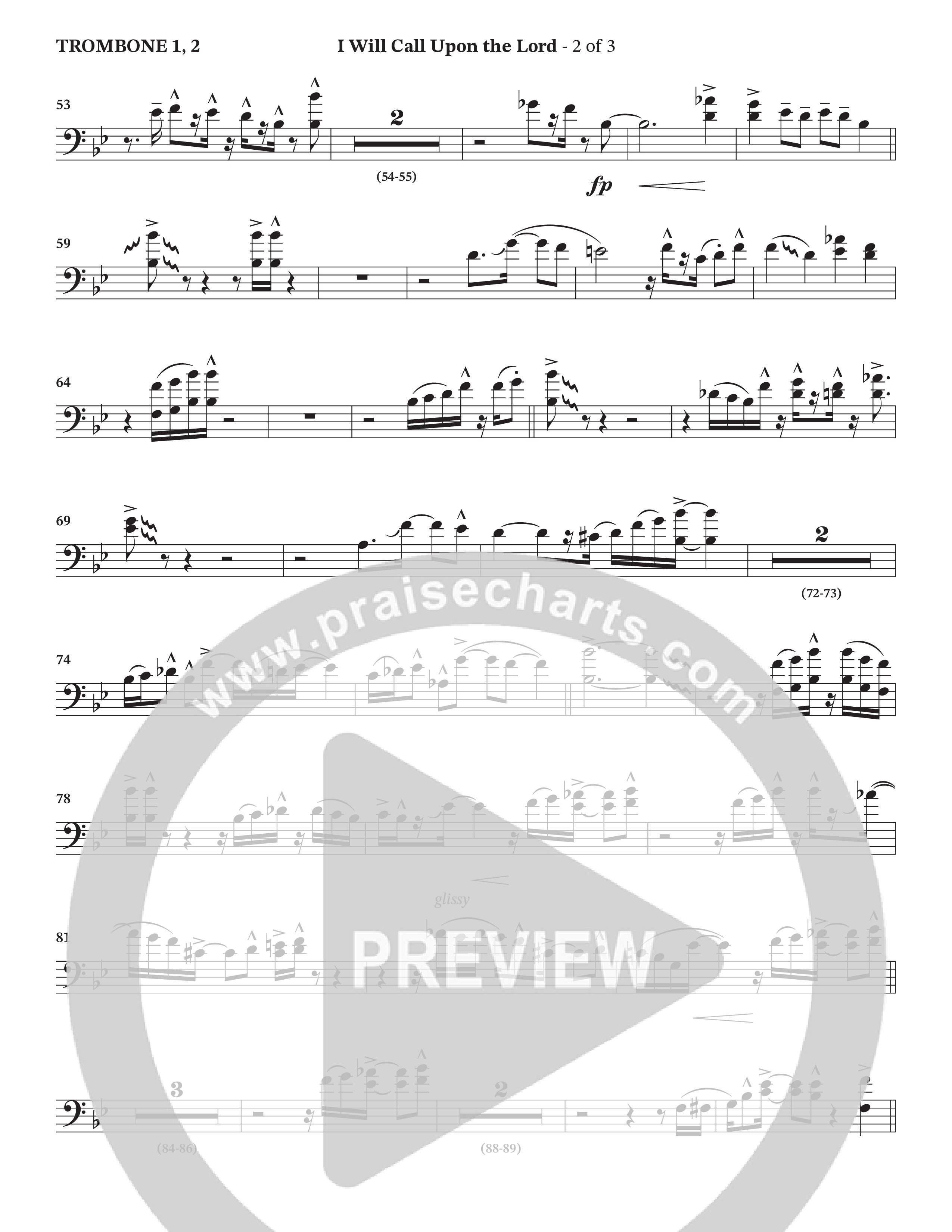 I Will Call Upon The Lord (Choral Anthem SATB) Trombone 1/2 (StowTown Worship / TaRanda Greene)
