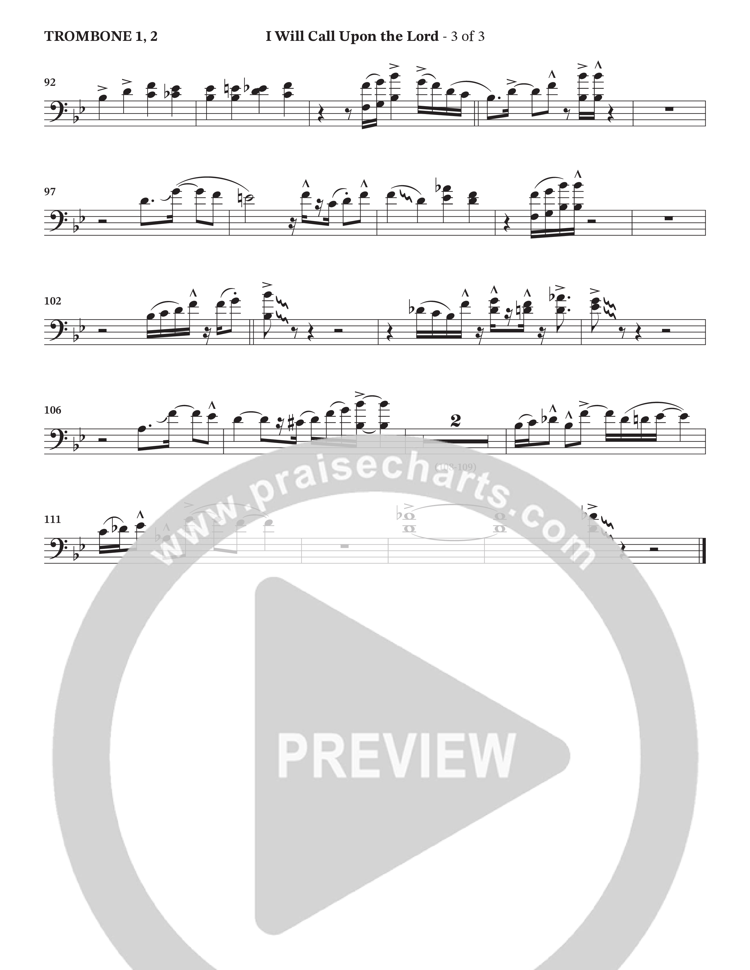 I Will Call Upon The Lord (Choral Anthem SATB) Trombone 1/2 (StowTown Worship / TaRanda Greene)