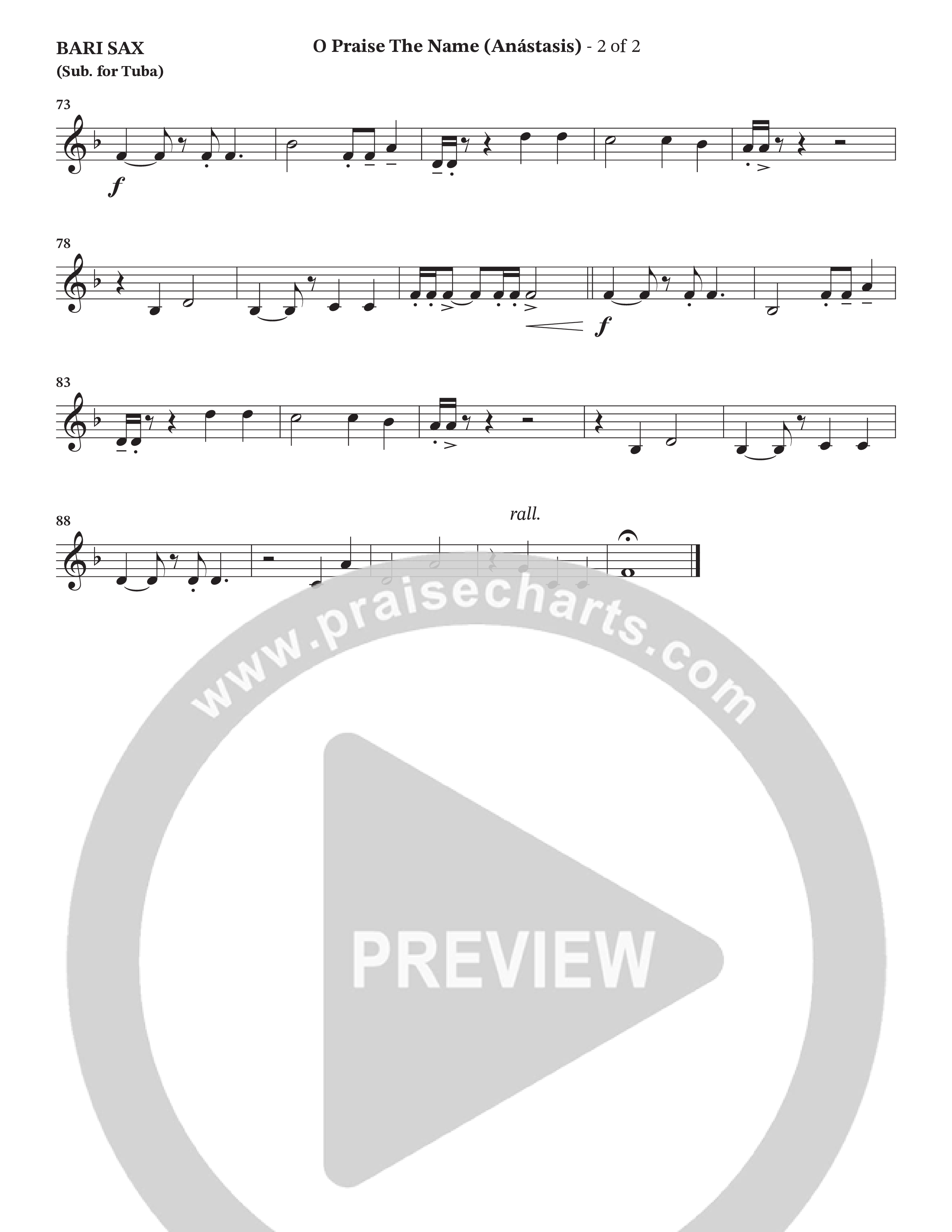O Praise The Name (Anastasis) (Choral Anthem SATB) Bari Sax (StowTown Worship / Alvin Slaughter)