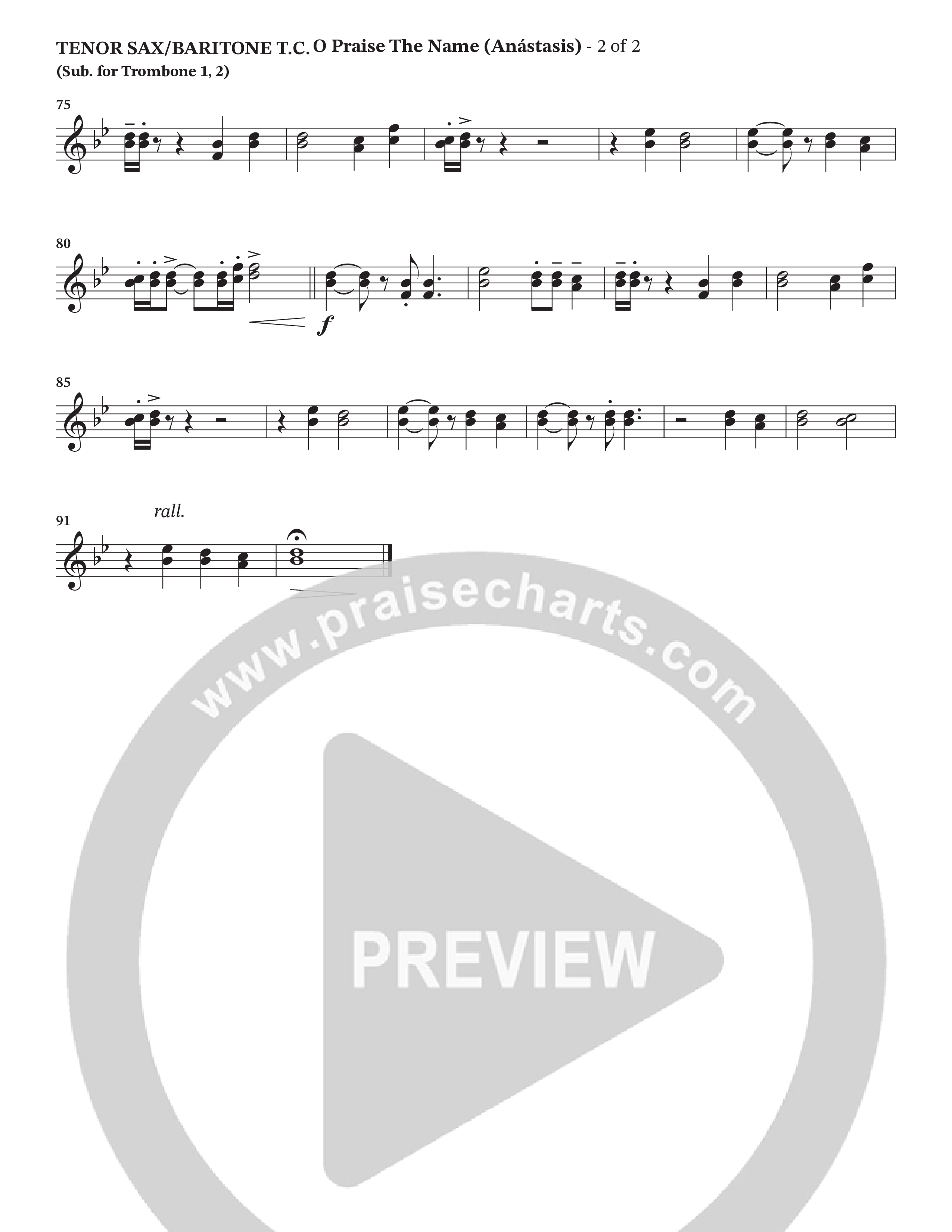 O Praise The Name (Anastasis) (Choral Anthem SATB) Tenor Sax/Baritone T.C. (StowTown Worship / Alvin Slaughter)