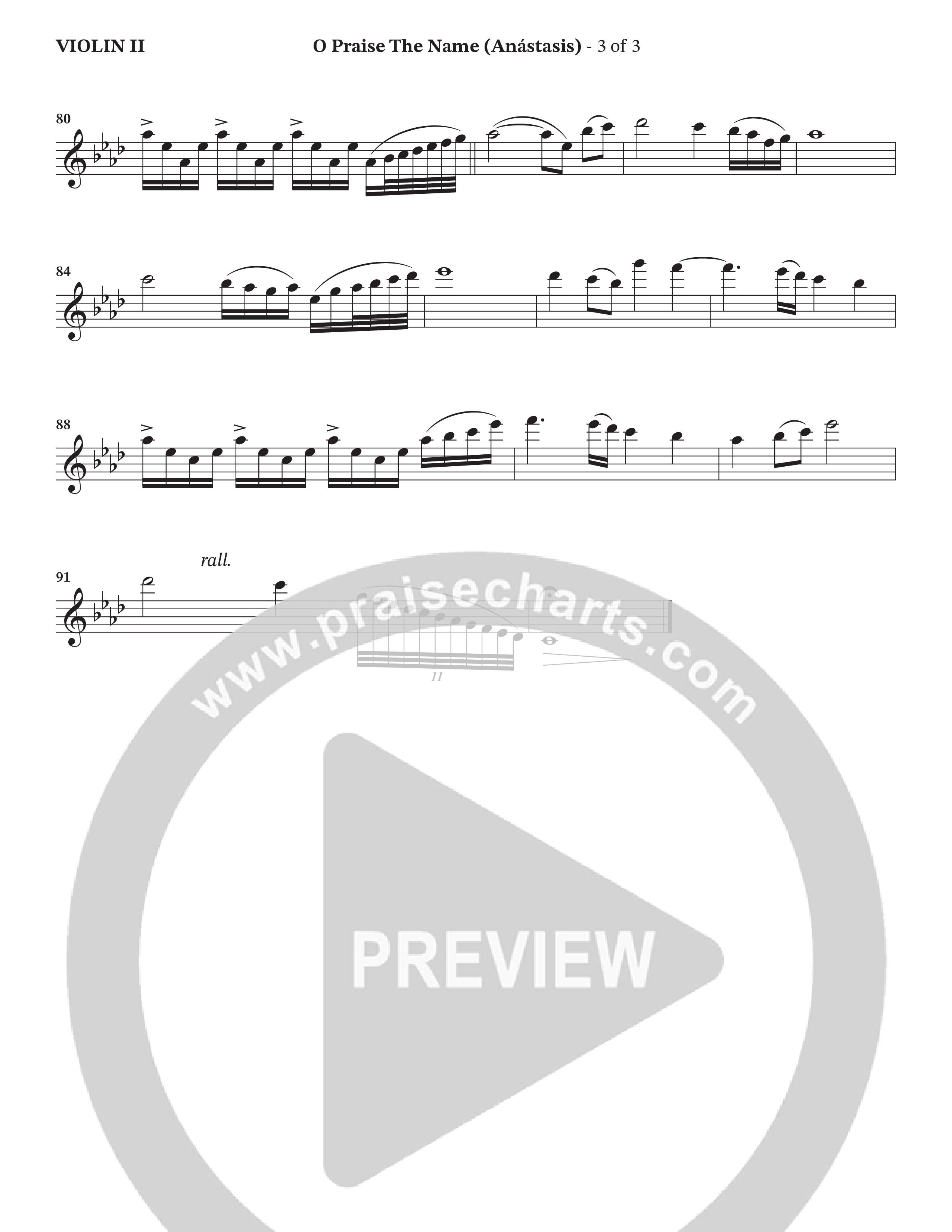 O Praise The Name (Anastasis) (Choral Anthem SATB) Violin 2 (StowTown Worship / Alvin Slaughter)