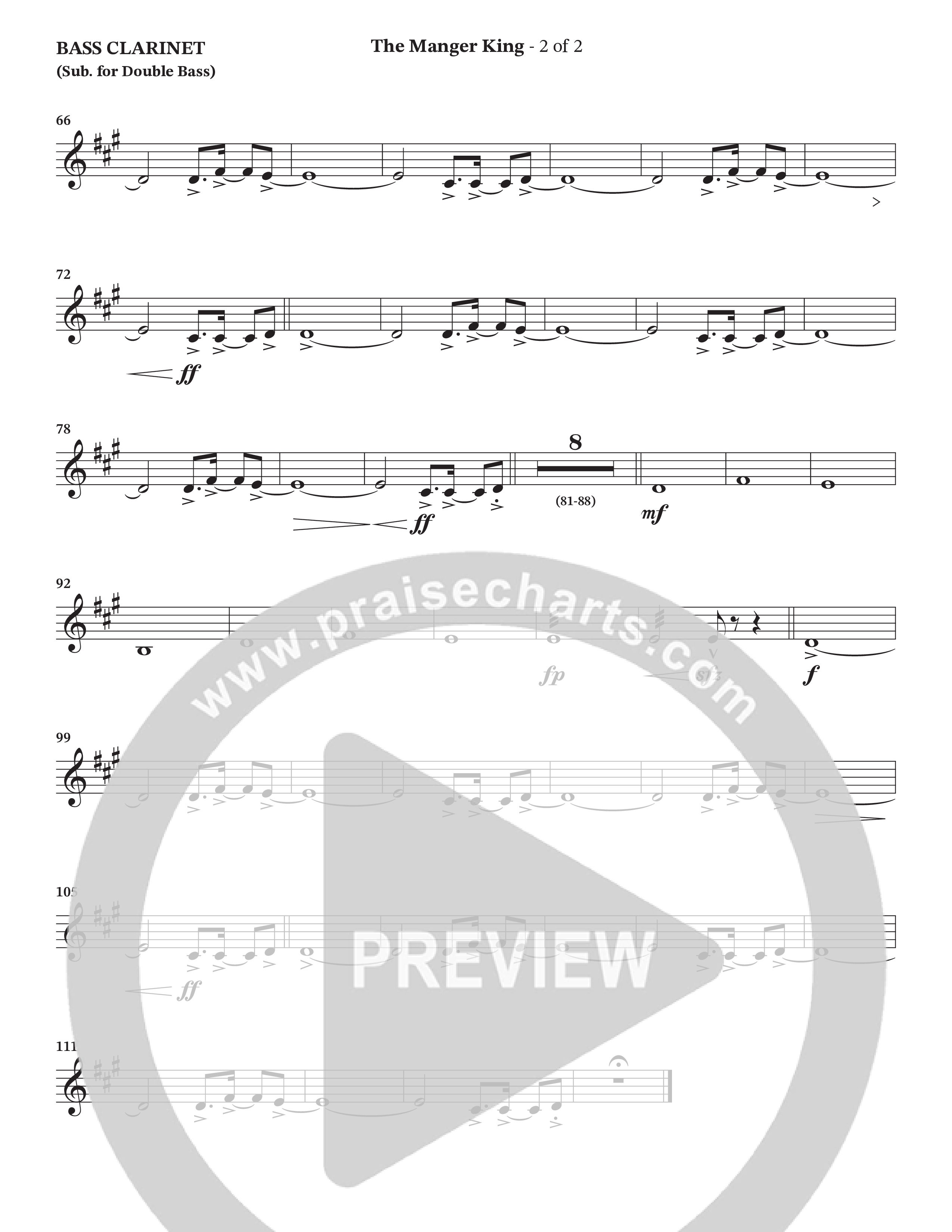 The Manger King (Choral Anthem SATB) Bass Clarinet (Prestonwood Worship / Arr. Jonathan Walker)