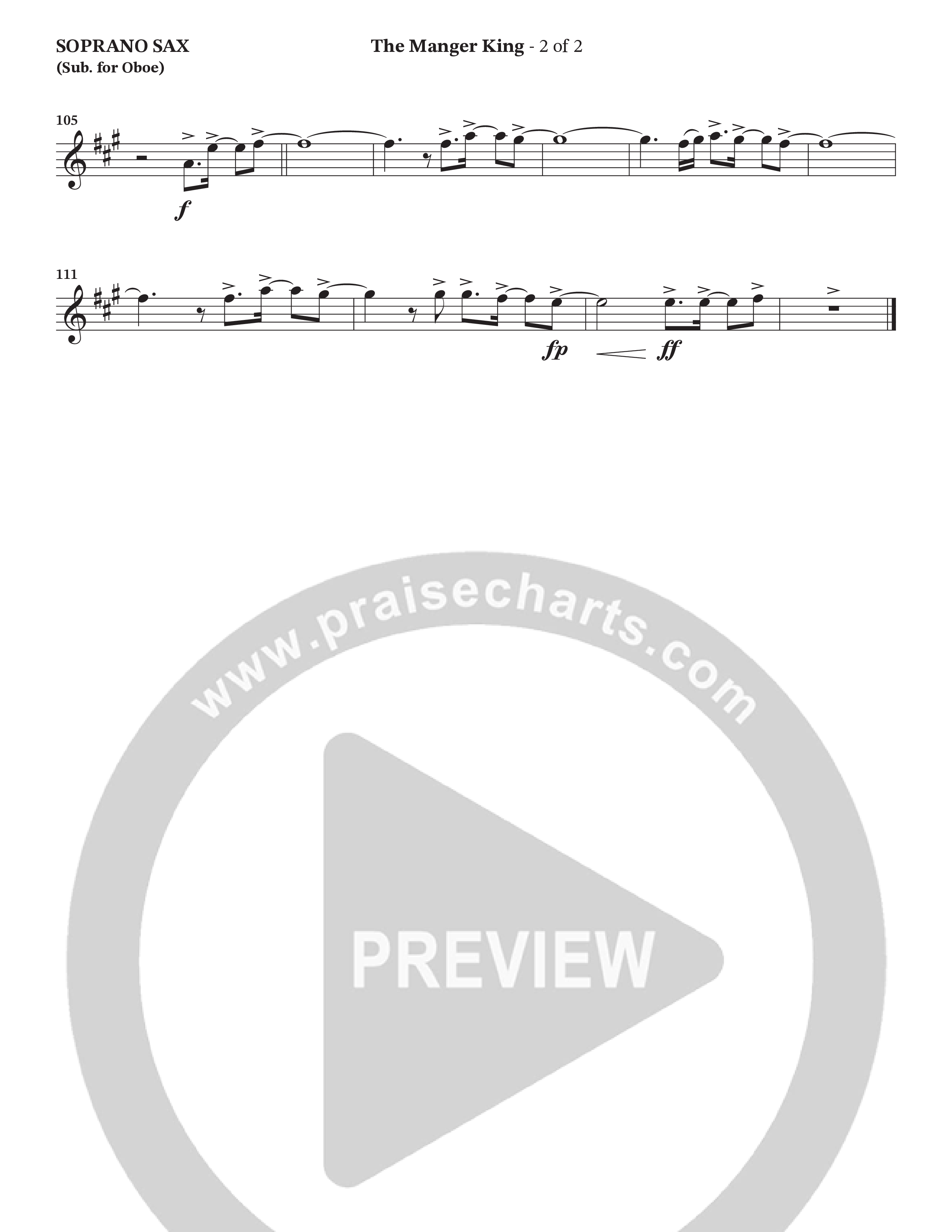 The Manger King (Choral Anthem SATB) Soprano Sax (Prestonwood Worship / Arr. Jonathan Walker)